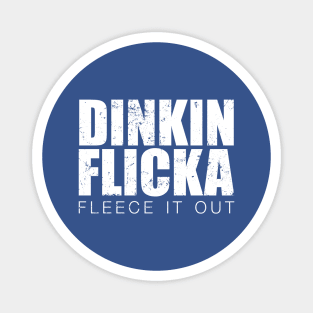 The Office - Dinkin Flicka Magnet